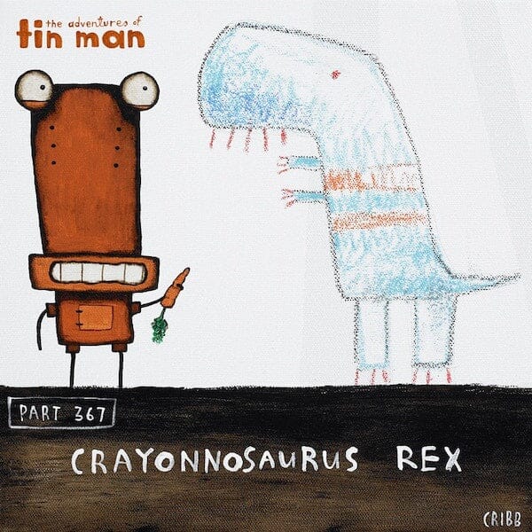 Tin Man - Crayonnosaurus