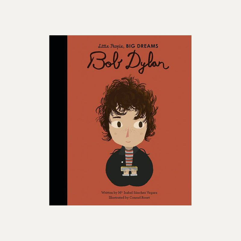 Little People, Big Dreams - Bob Dylan