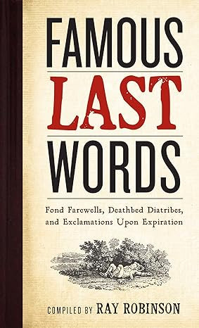Famous Last Words - Book