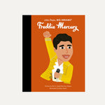 Little People, Big Dreams - Freddie Mercury