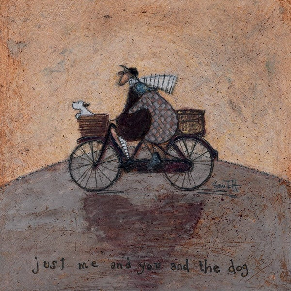 Just Me And You And The Dog - Sam Toft