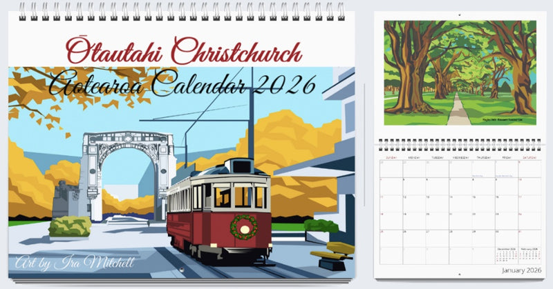 Ōtautahi Christchurch 2026 Calendar - Ira Mitchell