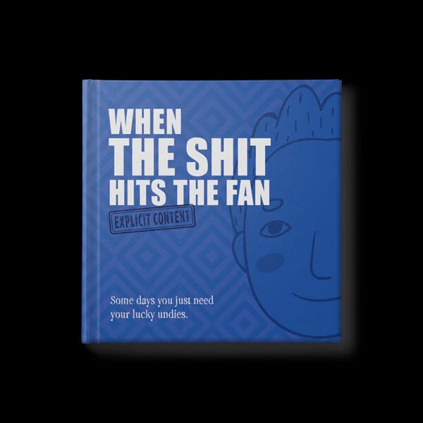When the Sh*t Hits the Fan Book