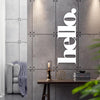 Hello  - steel wall art (cut-out)