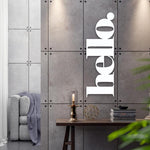 Hello  - steel wall art (cut-out)