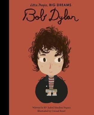 Little People, Big Dreams - Bob Dylan