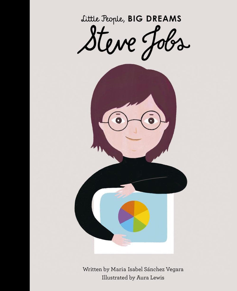 Little People, Big Dreams - Steve Jobs