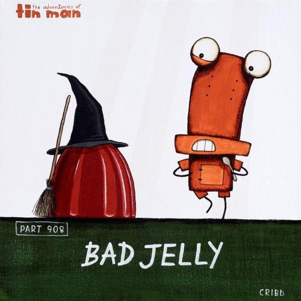 Tin Man - Bad Jelly