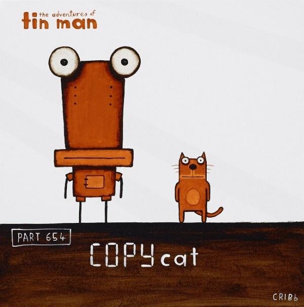 Tin Man - Copy Cat