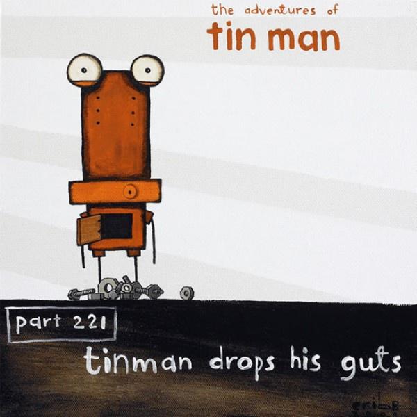 Tin Man - Drops his Guts (25% off)