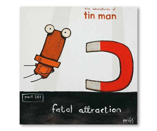 Tin Man - Fatal Attraction