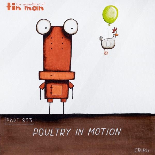 Tin Man - Poultry in Motion
