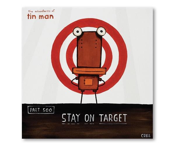 Tin Man - Stay on Target (25% off)