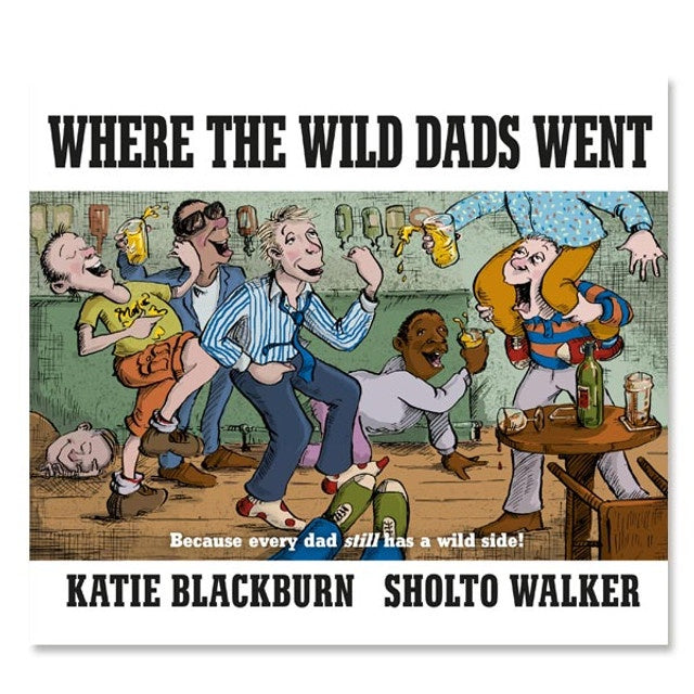 Where the Wild Dads Went